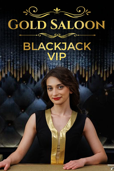 Gold Saloon Blackjack VIP
