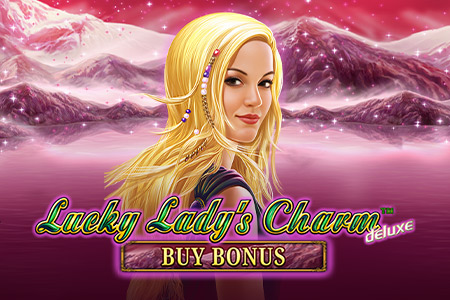 Lucky Lady's Charm Deluxe Buy Bonus
